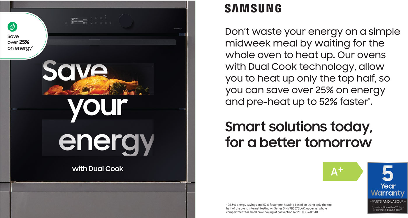 Save upto 25% on energy usage with Samsung ovens